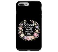 Custodia per iPhone 7 Plus/8 Plus School Is Always Ready To Greet You Studente di classe |-