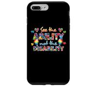 Custodia per iPhone 7 Plus/8 Plus See the Ability Not The Disability Funny Autism Awareness