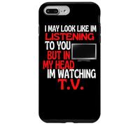 Custodia per iPhone 7 Plus/8 Plus Sembra che ti stia ascoltando guardando l'umorismo della TV