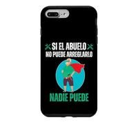 Custodia per iPhone 7 Plus/8 Plus Si El Abuelo No Puede Arreglarlo Nadie Puede