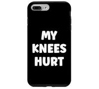 Custodia per iPhone 7 Plus/8 Plus Simple Funny gym workout quote My Knees Hurt