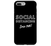 Custodia per iPhone 7 Plus/8 Plus Social Distancing Since 1980 Birthday Gift 80's Dad