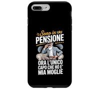 Custodia per iPhone 7 Plus/8 Plus Sono in Pensione Ora Il Capo è Mia Moglie Frase Divertente
