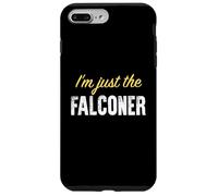Custodia per iPhone 7 Plus/8 Plus Sono solo il falconiere - Divertente