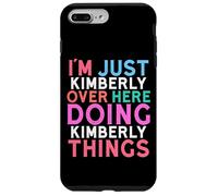 Custodia per iPhone 7 Plus/8 Plus Sono solo Kimberly qui a fare il nome di Kimberly Things