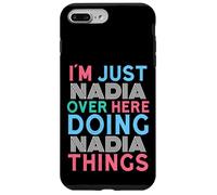 Custodia per iPhone 7 Plus/8 Plus Sono solo Nadia qui a fare il nome di Nadia Things