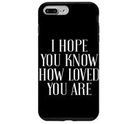 Custodia per iPhone 7 Plus/8 Plus Spero che tu sappia quanto sei amato sei cristiano Inspirational