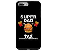 Custodia per iPhone 7 Plus/8 Plus Super Dad Tax Making Sure It's Not Poisoned Dad Fuel Daddy