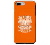 Custodia per iPhone 7 Plus/8 Plus Teacher Like Candle ispira gli studenti Apprezzamento Citazione
