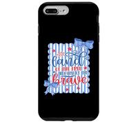 Custodia per iPhone 7 Plus/8 Plus Terra dei liberi a causa dei coraggiosi 4 luglio