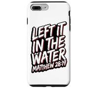 Custodia per iPhone 7 Plus/8 Plus Testo grunge lasciato nell'acqua Matthew 28:19