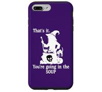 Custodia per iPhone 7 Plus/8 Plus That's It You're Going in the Soup Cat Witch Witches Brew