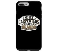 Custodia per iPhone 7 Plus/8 Plus The Best Carpenters Have Beards Bearded Wood Worker Citazione