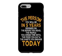 Custodia per iPhone 7 Plus/8 Plus The Person You Will Be In 5 Years Imprenditore Motivazione