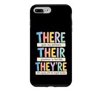 Custodia per iPhone 7 Plus/8 Plus There Their They're Funny Grammar English Teacher Humor