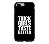 Custodia per iPhone 7 Plus/8 Plus Thick Girls Taste Better