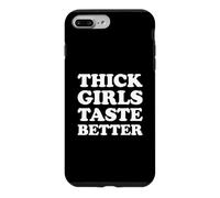 Custodia per iPhone 7 Plus/8 Plus Thick Girls Taste Better