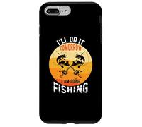 Custodia per iPhone 7 Plus/8 Plus Tomorrow I'm Going Fishing Enthusiast Pescatrice Umorismo Divertente