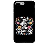 Custodia per iPhone 7 Plus/8 Plus Trust The Magic Of New Beginnings Citazioni ispiratrici -