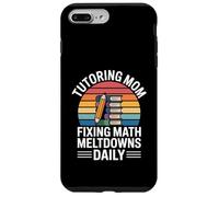Custodia per iPhone 7 Plus/8 Plus Tutoraggio Mamma Fissaggio Matematica Meltdowns Quotidiano Retrò
