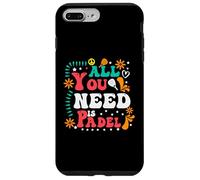 Custodia per iPhone 7 Plus/8 Plus Tutto ciò di cui hai bisogno è hippy anni '60 anni '70 per gli amanti del paddle & Giocatori