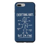 Custodia per iPhone 7 Plus/8 Plus Tutto fa male ma sto bene Divertente dolore sarcastico