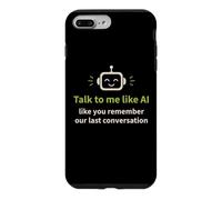 Custodia per iPhone 7 Plus/8 Plus Umorismo AI: Parla con me come te ricordi la nostra ultima conversazione