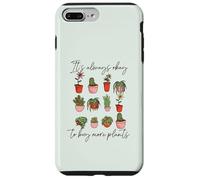 Custodia per iPhone 7 Plus/8 Plus Va sempre bene comprare più piante Fun Plant Mama Meme