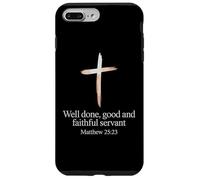 Custodia per iPhone 7 Plus/8 Plus Versetto biblico cristiano servo buono e fedele ben fatto