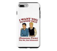 Custodia per iPhone 7 Plus/8 Plus Voglio che tu sappia che a qualcuno importa non a me ma a qualcuno