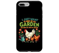 Custodia per iPhone 7 Plus/8 Plus Voglio solo lavorare nel mio giardino e uscire con i miei polli