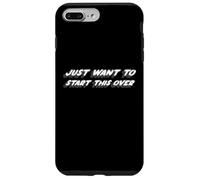 Custodia per iPhone 7 Plus/8 Plus Voglio solo ricominciare da capo | Ricominciare da capo