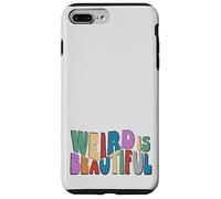 Custodia per iPhone 7 Plus/8 Plus Weird is Beautiful! Divertimento retro Groovy Inspirational