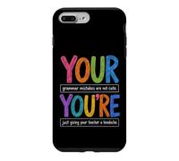 Custodia per iPhone 7 Plus/8 Plus YOUR YOU'RE Funny English Grammar Teacher Humor