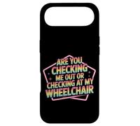 Custodia per iPhone Air Are You Checking Me Out Or Checking At My Wheelchair -