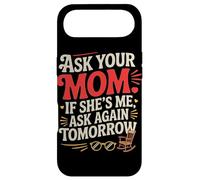 Custodia per iPhone Air ASK YOUR MOM IF SHE'S ME ASK AGAIN TOMORROW