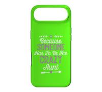 Custodia per iPhone Air Because Someone Has To Be The Crazy Aunt