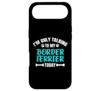 Custodia per iPhone Air Border Terriers I'm Only Talking To My Border Terrier Today