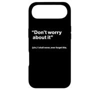 Custodia per iPhone Air British Translation: "Don’t Worry About It"