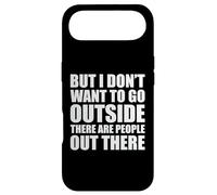 Custodia per iPhone Air But I Don't Want to Go Outside There Are People Out There