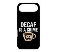 Custodia per iPhone Air Coffee Lover Decaf Is A Crime Funny Caffeine Addict