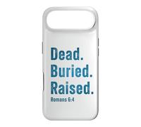 Custodia per iPhone Air Dead. Buried. Raised - Christian Church Baptism Romans 6:4
