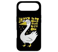 Custodia per iPhone Air Devo dire cose strane o morirò scherzo per gli amanti dell'oca