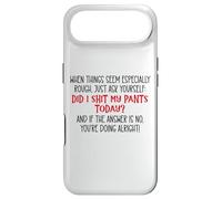 Custodia per iPhone Air Did I Shit My Pants Today Funny Coworker Sarcastic Work Team