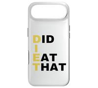 Custodia per iPhone Air Diet - Did I Eat That - Regalo dietetico - Slogan divertente per la dieta