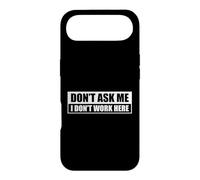 Custodia per iPhone Air Don't Ask Me I Don't Work Here