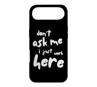 Custodia per iPhone Air Don't Ask Me I Just Work Here