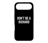 Custodia per iPhone Air Don't Be A Richard Funny Humor Citazione Sarcasmo Joke