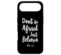 Custodia per iPhone Air Dont Be Afraid Just Believe Bibbia Verso Signore Dio Gesù Mark