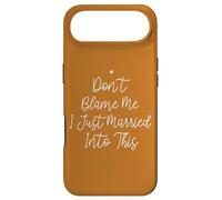 Custodia per iPhone Air Don't Blame Me I Just Married Into This, Funny Wedding Quote